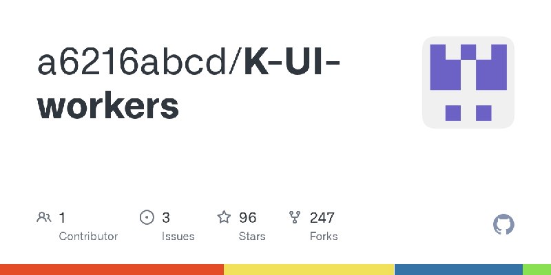 GitHub - a6216abcd/K-UI-workers